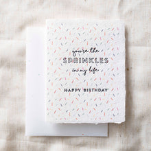 Load image into Gallery viewer, You're the Sprinkle | Friendship Birthday Greeting Card
