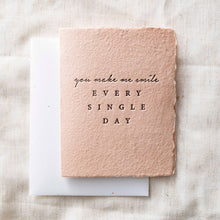 Load image into Gallery viewer, You Make Me Smile | Love Friendship Greeting Card
